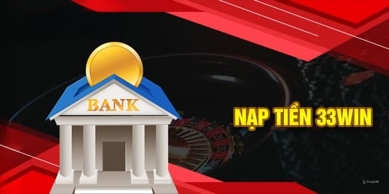 nạp tiền 33win thumb