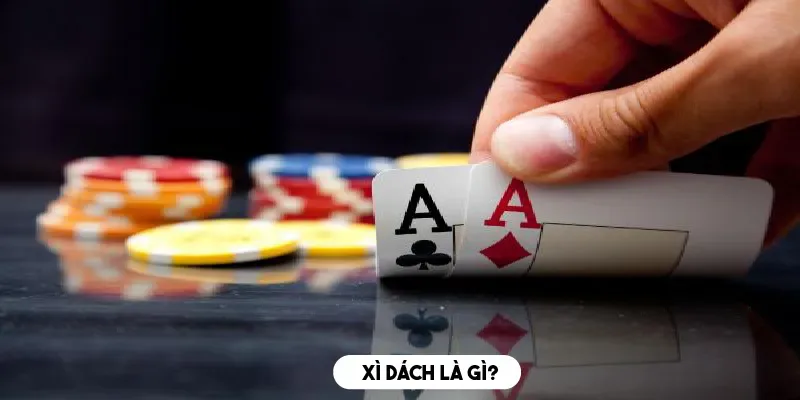 xì dách là gì